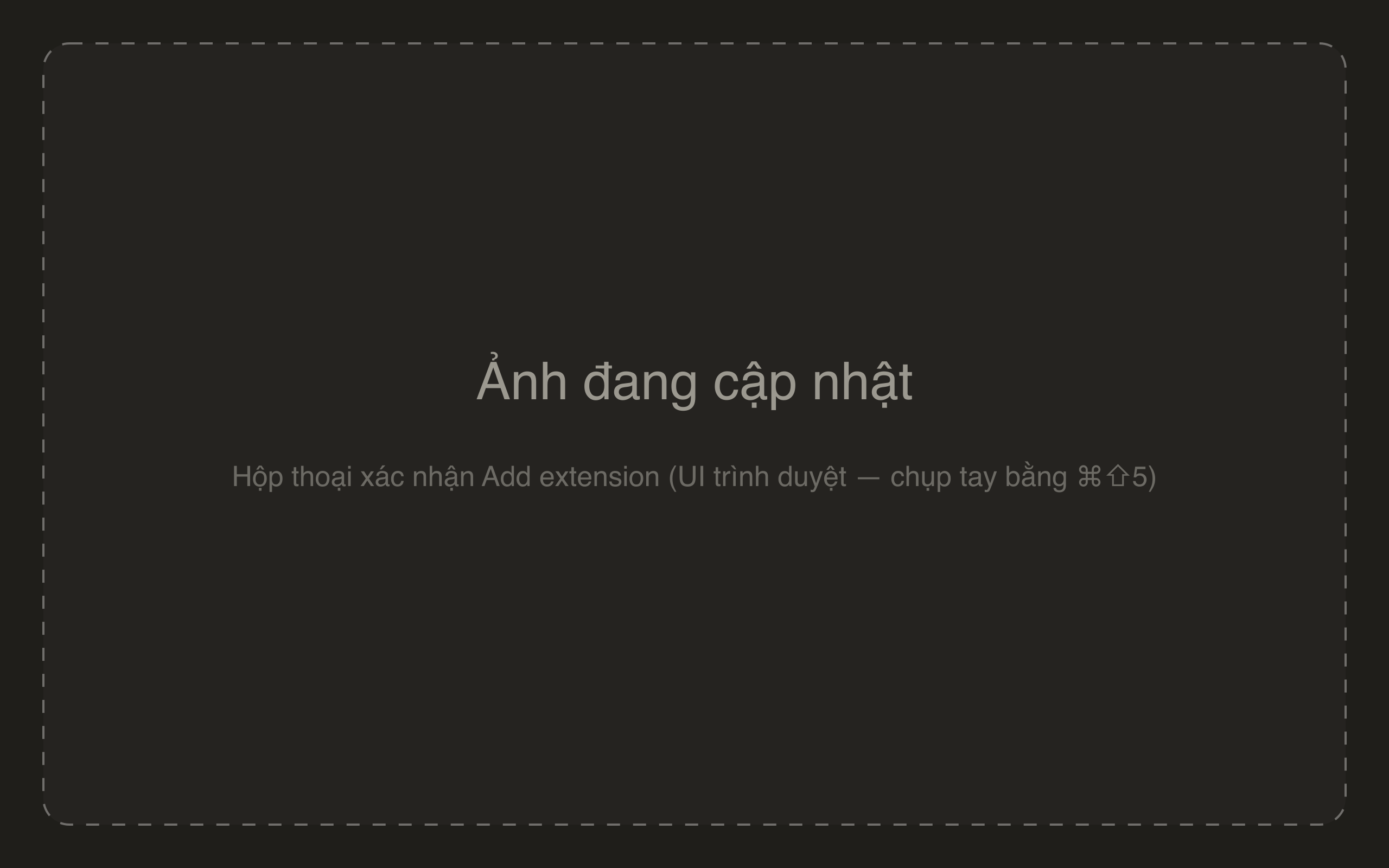 Hộp thoại xác nhận Add extension của Chrome